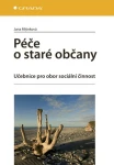 Péče o staré občany, Mlýnková Jana