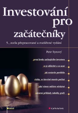 Investování pro začátečníky, Syrový Petr