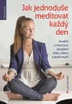 Jak jednoduše meditovat každý den, Harrison Eric