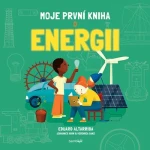 Moje první kniha o energii, Altarriba Eduard