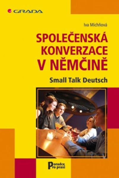 Společenská konverzace v němčině, Michňová Iva