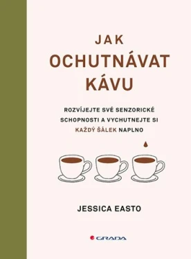 Jak ochutnávat kávu, Easto Jessica