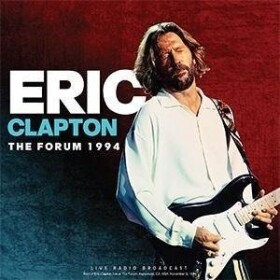 Teka Eric Clapton The Forum 1994 - Płyta winylowa