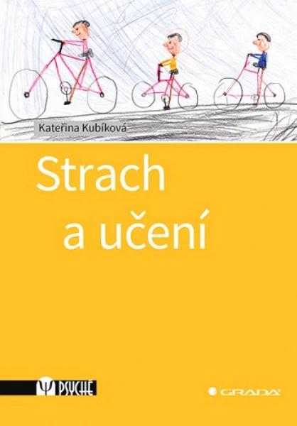 Strach a učení, Kubíková Kateřina
