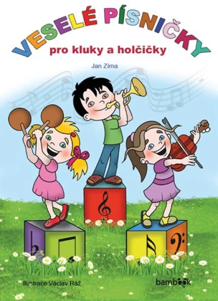 Veselé písničky pro kluky a holčičky, Zíma Jan