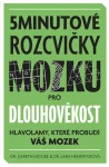 5minutové rozcvičky mozku pro dlouhověkost, Moore Gareth