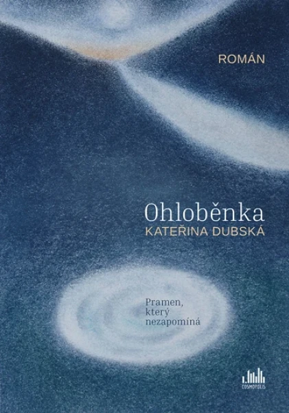 Ohloběnka, Dubská Kateřina