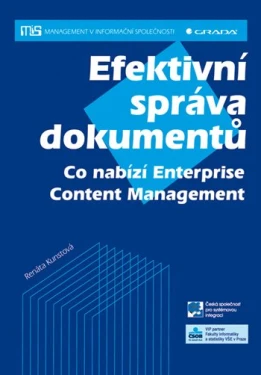 Efektivní správa dokumentů, Kunstová Renáta