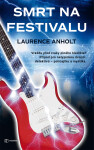 Smrt na festivalu, Anholt Laurence