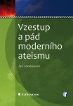 Vzestup a pád moderního ateismu, Jandourek Jan