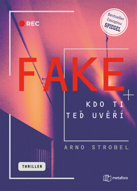 Fake, Strobel Arno