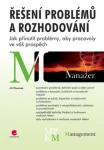 Řešení problémů a rozhodování, Plamínek Jiří