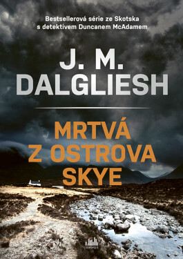 Mrtvá z ostrova Skye, Dalgliesh J. M.