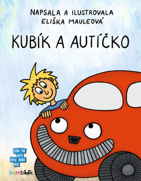 Kubík autíčko, Mauleová Eliška