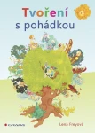 Tvoření s pohádkou, Freyová Lena
