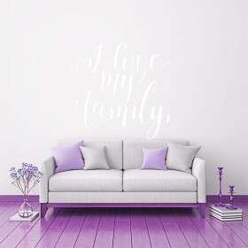 Veselá Stena Samolepka I love my family Farba: bílá, Veľkosť: 100 x 103 cm