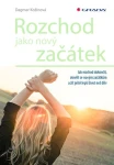 Rozchod jako nový začátek, Kožinová Dagmar