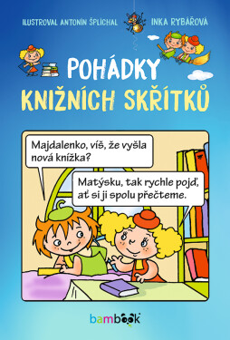 Pohádky knižních skřítků, Rybářová Inka