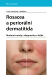 Rosacea a periorální dermatitida, Jarešová Lucie