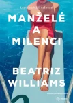 Manželé a milenci, Williams Beatriz