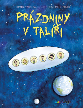 Prázdniny v talíři, Pospíšilová Zuzana