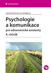 Psychologie a komunikace pro zdravotnické asistenty - 4. ročník, Kelnarová Jarmila