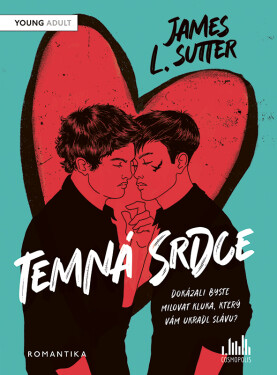 Temná srdce, Sutter L. James